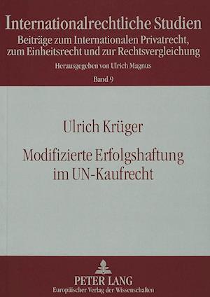 Modifizierte Erfolgshaftung Im Un-Kaufrecht