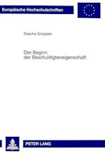 Der Beginn der Beschuldigteneigenschaft