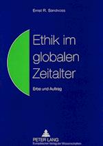 Ethik Im Globalen Zeitalter