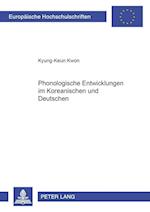 Phonologische Entwicklungen im Koreanischen und Deutschen