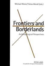 Frontiers and Borderlands