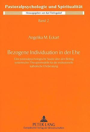 Bezogene Individuation in Der Ehe