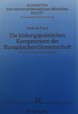 Die Bildungspolitischen Kompetenzen Der Europaeischen Gemeinschaft