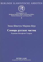 Woerterbuch Der Russischen Partikeln