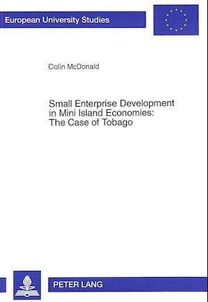 Small Enterprise Development in Mini Island Economies