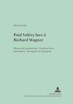 Paul Valery Face A Richard Wagner