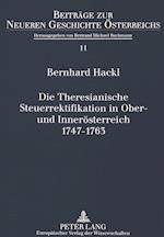 Die Theresianische Steuerrektifikation in Ober- Und Inneroesterreich. 1747-1763