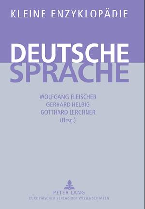 Kleine Enzyklopaedie - Deutsche Sprache