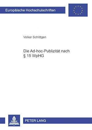 Die Ad-Hoc-Publizitaet Nach  15 Wphg