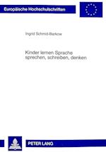 Kinder Lernen Sprache Sprechen, Schreiben, Denken