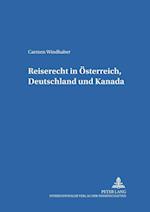 Reiserecht in Oesterreich, Deutschland Und Kanada