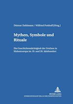 Mythen, Symbole und Rituale