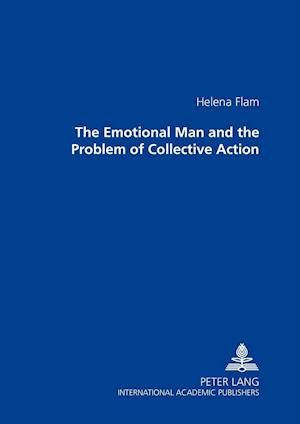 The Emotional Man and the Problem of Collective Action