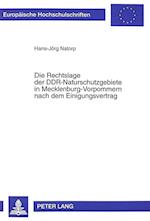 Die Rechtslage Der Ddr-Naturschutzgebiete in Mecklenburg-Vorpommern Nach Dem Einigungsvertrag