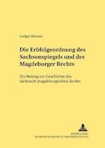 Die Erbfolgeordnung Des Sachsenspiegels Und Des Magdeburger Rechts