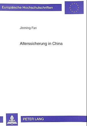 Alterssicherung in China