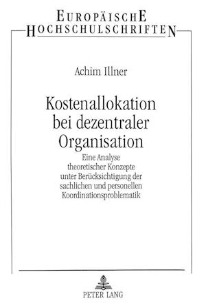 Kostenallokation Bei Dezentraler Organisation