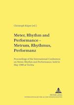 Meter, Rhythm and Performance - Metrum, Rhythmus, Performanz