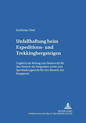 Unfallhaftung beim Expeditions- und Trekkingbergsteigen