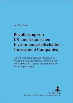 Regulierung von US-amerikanischen Investmentgesellschaften (Investment Companies)