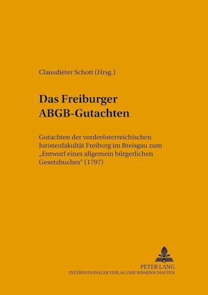 Das Freiburger ABGB-Gutachten