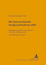 Die Oesterreichische Zivilprozessreform 1895