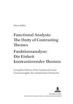 Keller, H: Functional Analysis: The Unity of Contrasting The