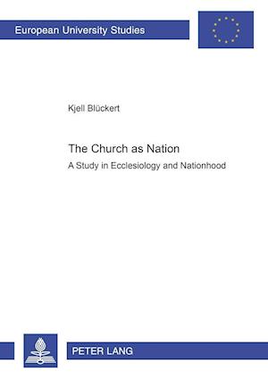 Blückert, K: Church as Nation