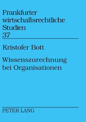 Wissenszurechnung bei Organisationen