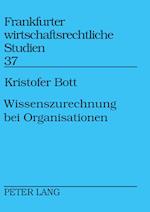 Wissenszurechnung bei Organisationen