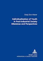 Individualization of Youth in Post-Industrial Society