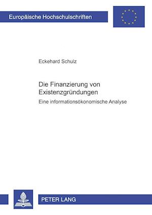 Die Finanzierung Von Existenzgruendungen