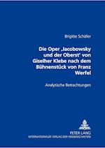 Die Oper "Jacobowsky Und Der Oberst" Von Giselher Klebe Nach Dem Buehnenstueck Von Franz Werfel