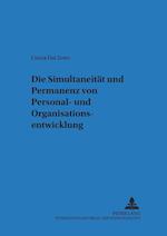 Die Simultaneitaet Und Permanenz Von Personal- Und Organisationsentwicklung