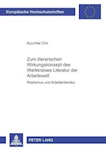 Zum Literarischen Wirkungskonzept Des "werkkreises Literatur Der Arbeitswelt"