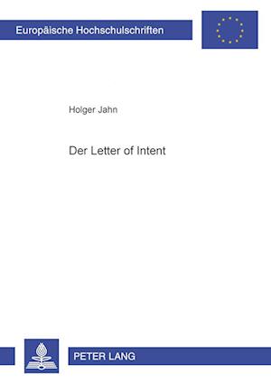 Der «Letter of Intent»