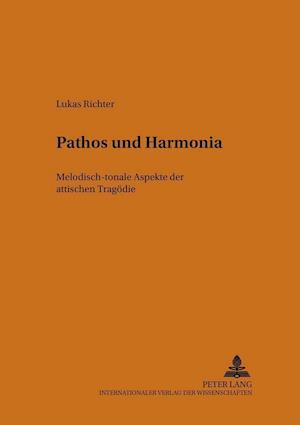 Pathos Und Harmonia