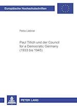 Paul Tillich und der Council for a Democratic Germany (1933 bis 1945)