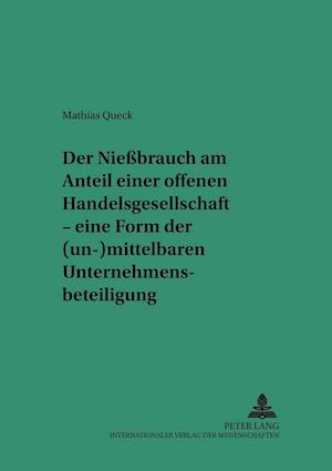 Der Nießbrauch am Anteil einer offenen Handelsgesellschaft