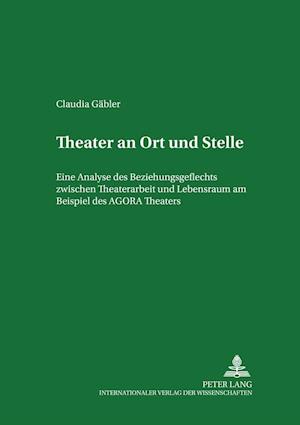 Theater an Ort und Stelle