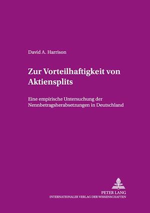 Zur Vorteilhaftigkeit von Aktiensplits