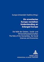 Ein erweitertes Europa verstehen- Understanding an Enlarged Europe