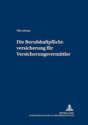 Die Berufshaftpflichtversicherung Fuer Versicherungsvermittler