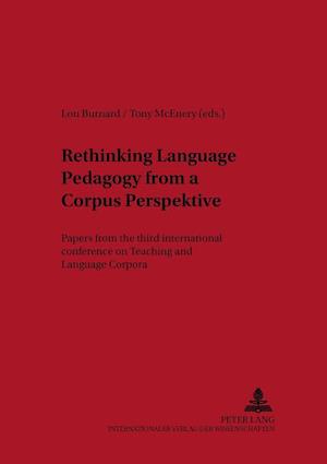 Papers from the Third International Conference on Teaching and Language Corpora