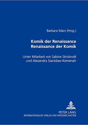 Komik Der Renaissance- Renaissance Der Komik