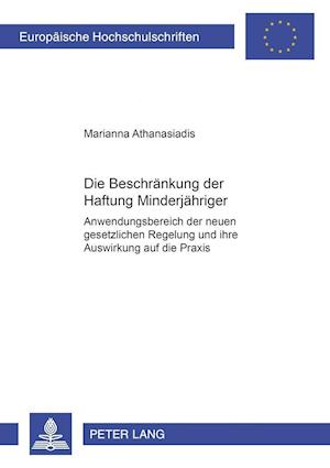 Die Beschraenkung Der Haftung Minderjaehriger