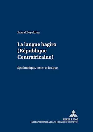 La Langue Bagiro (Republique Centrafricaine)