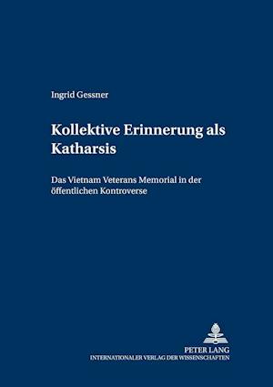 Kollektive Erinnerung als Katharsis?