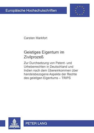 Geistiges Eigentum im Zivilprozeß