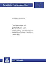 Der Hammer will gehandhabt sein; Untersuchung zum literarischen Nachkriegsschaffen Ehm Welks (1945-1966)